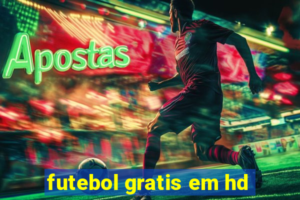 futebol gratis em hd